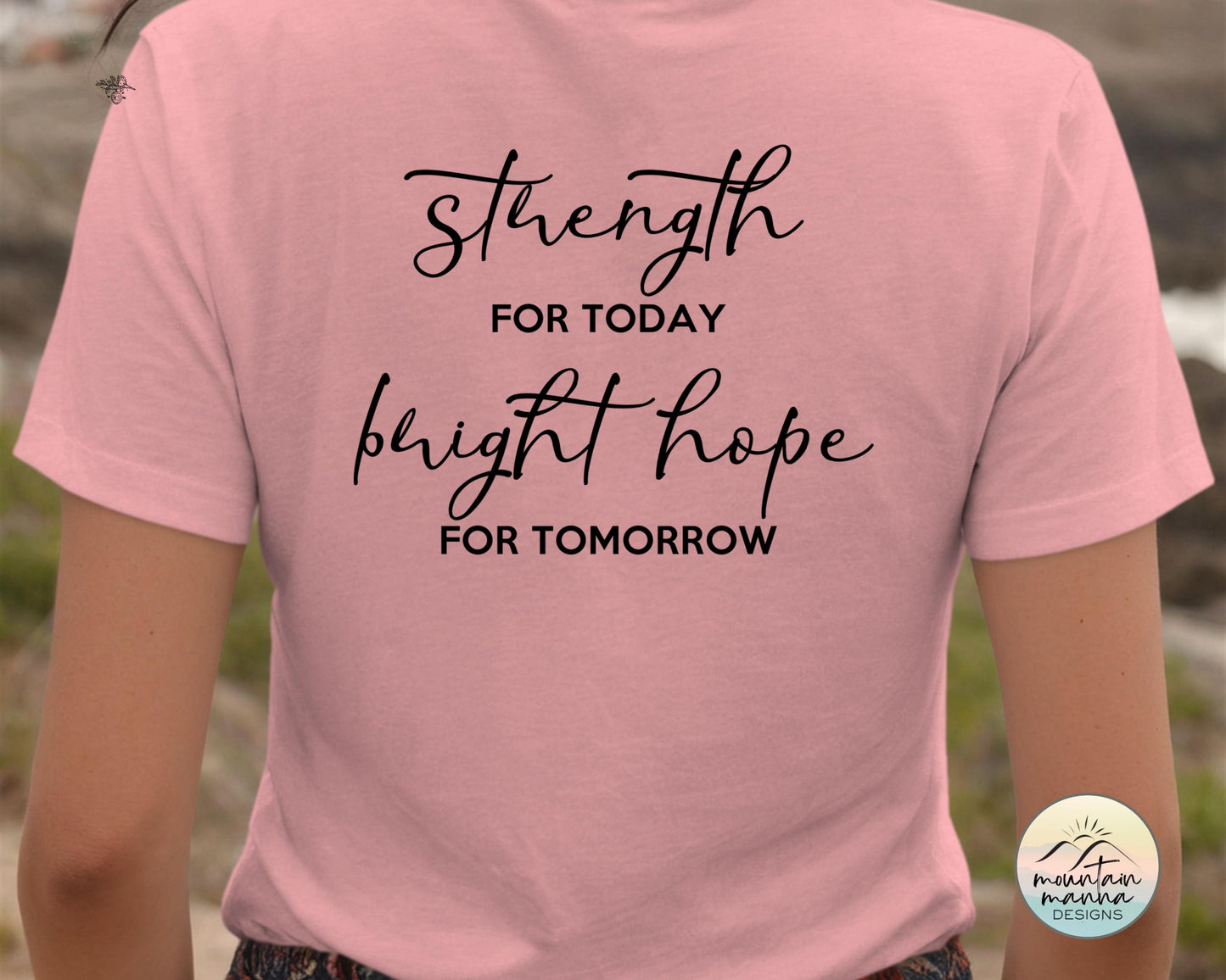 Strength for Today and Bright Hope for Tomorrow Great Is Thy Faithfulness Hymn Graphic Tee