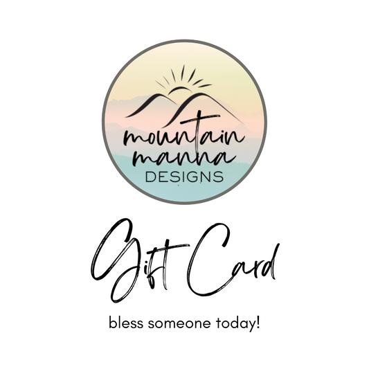 Mountain Manna Designs gift card