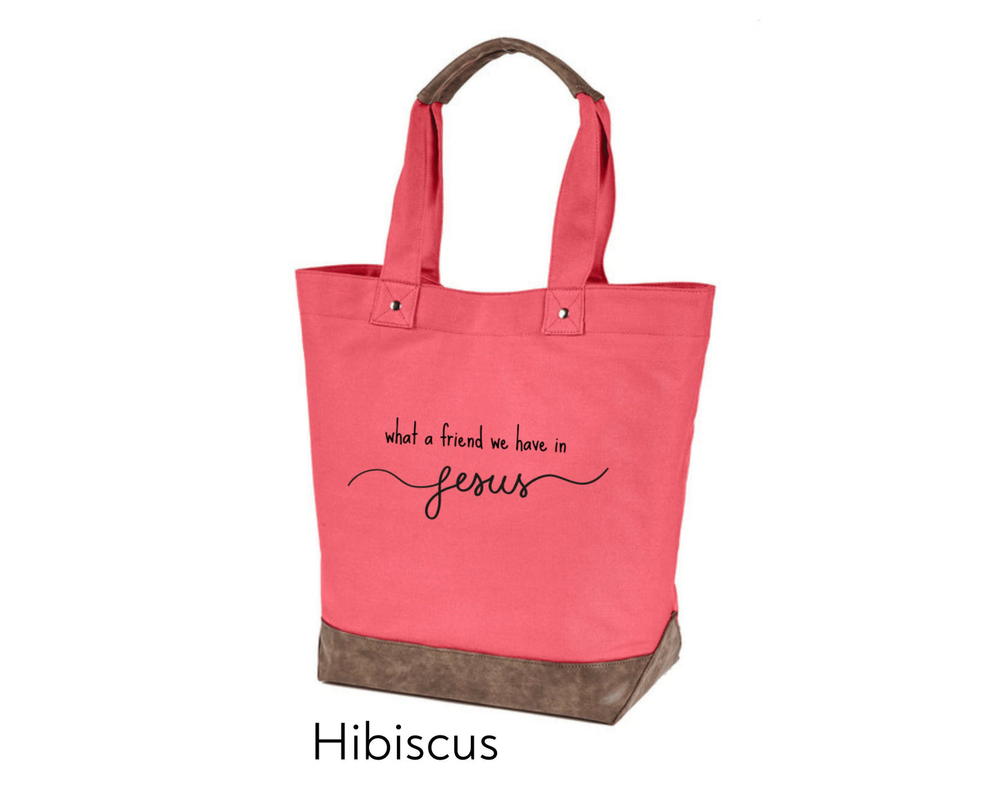 Custom Tote - What a Friend We Have in Jesus