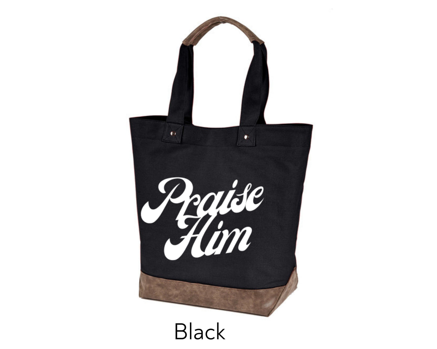 Large, Sturdy Canvas Tote - Praise Him