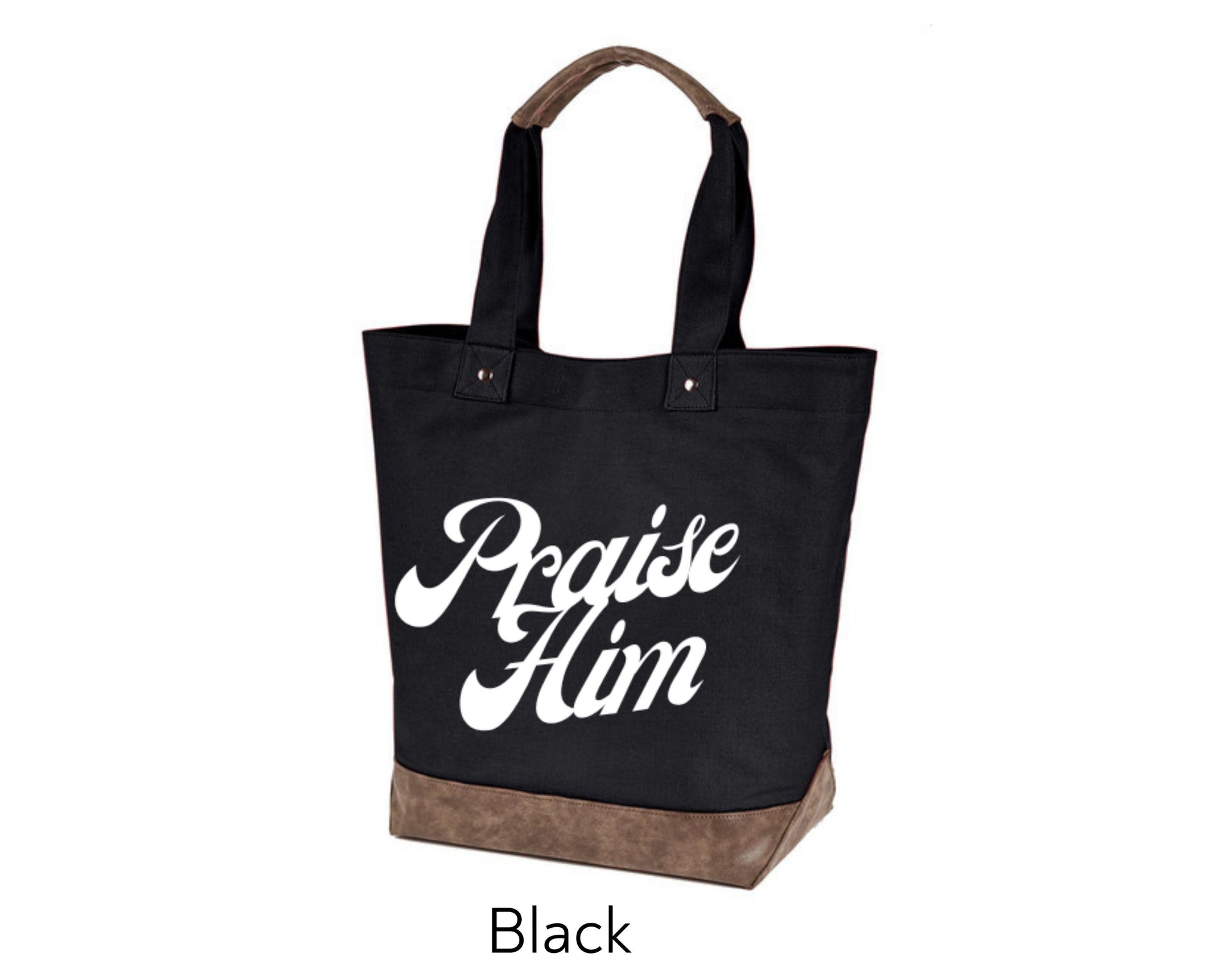 Large, Sturdy Canvas Tote - Praise Him