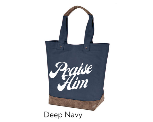 Large, Sturdy Canvas Tote - Praise Him