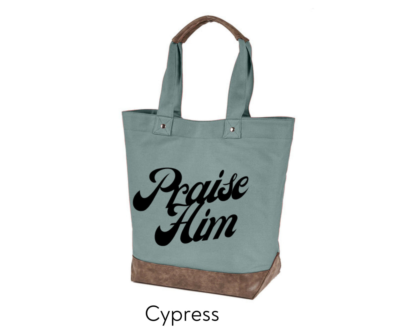 Large, Sturdy Canvas Tote - Praise Him