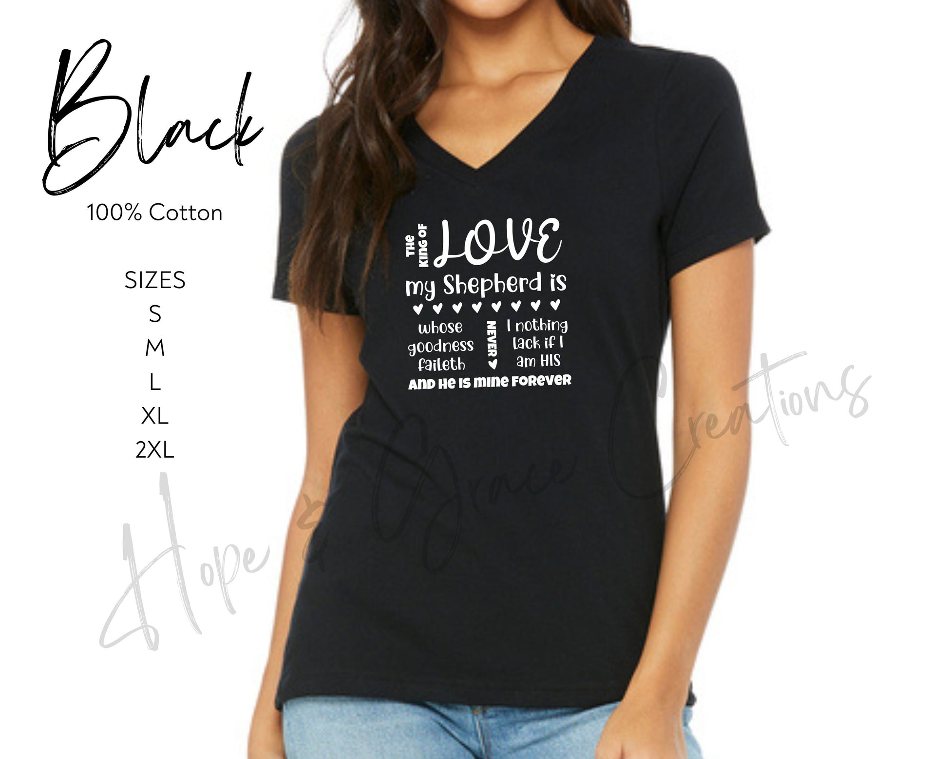 The King of Love my Shepherd Is Graphic Tee