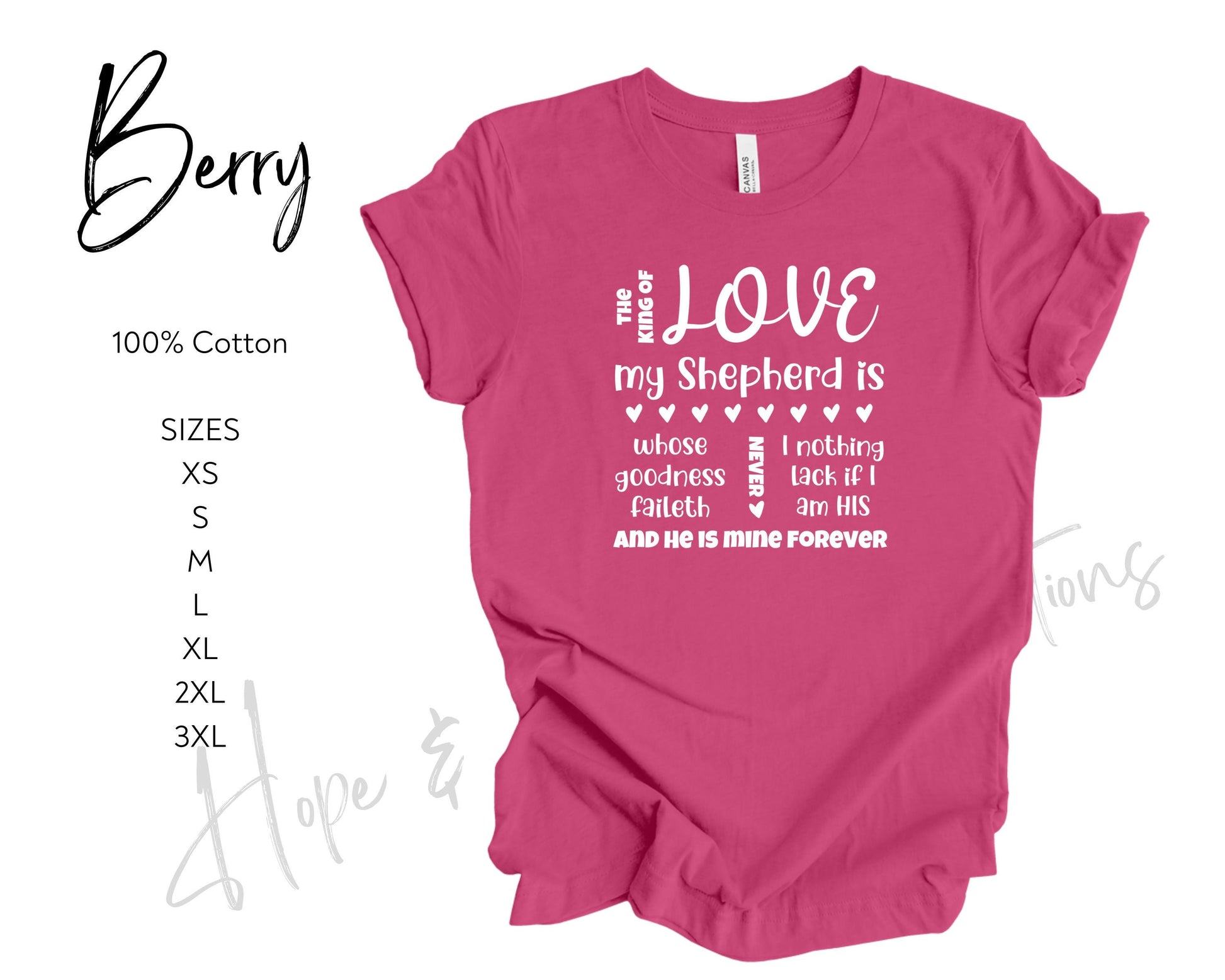 The King of Love my Shepherd Is Graphic Tee