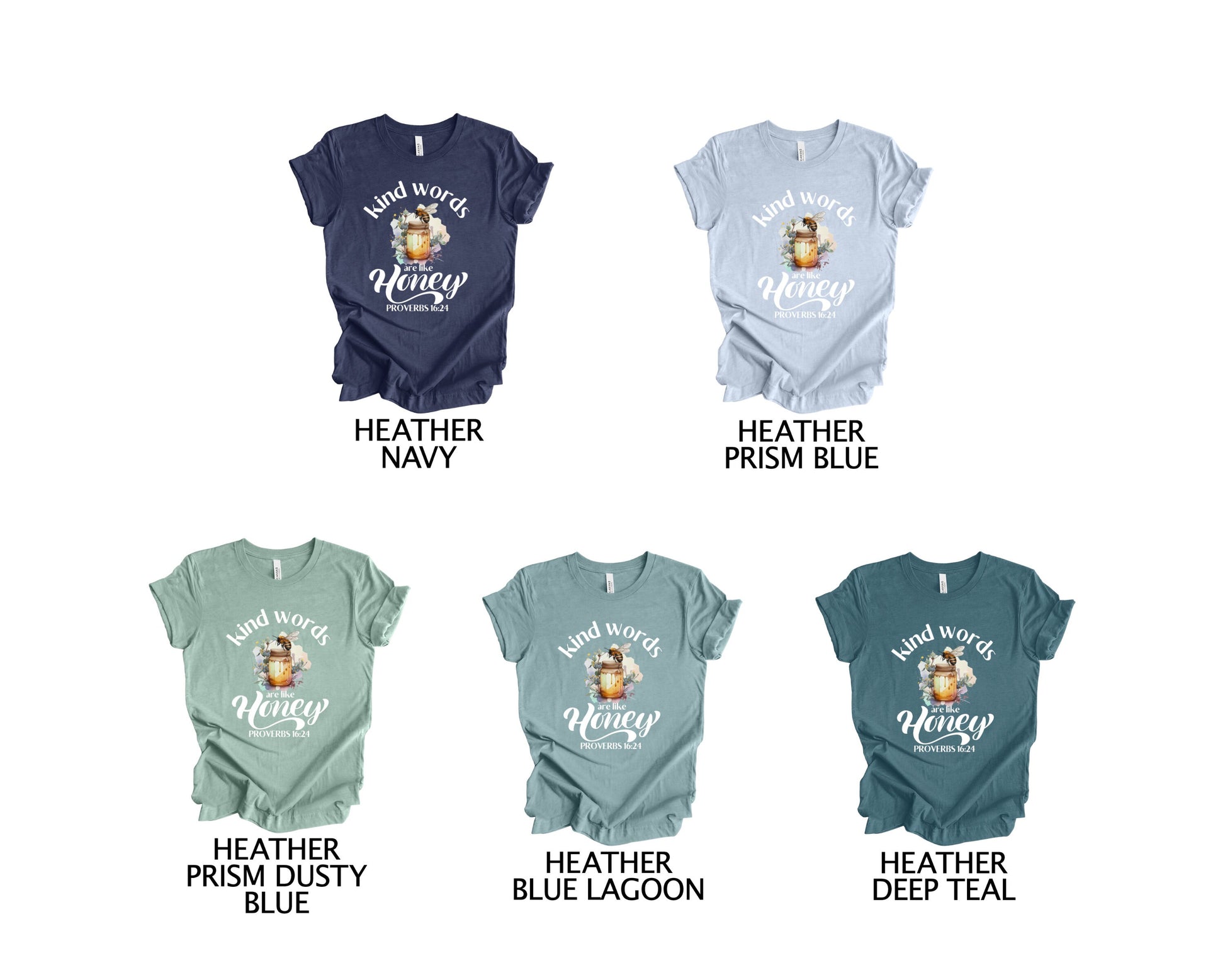 Kind Words are like Honey Graphic Tee for Women