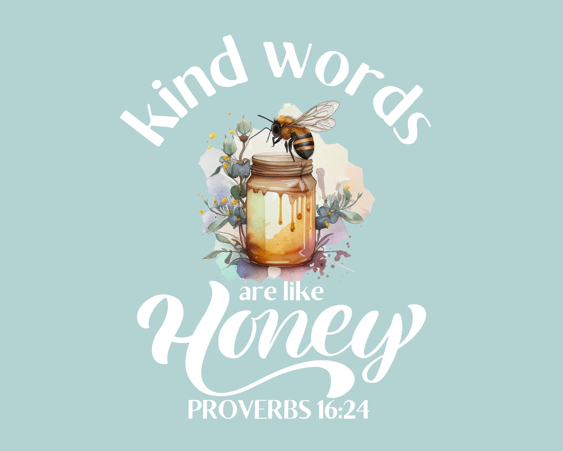 Kind Words are like Honey Graphic Tee for Women