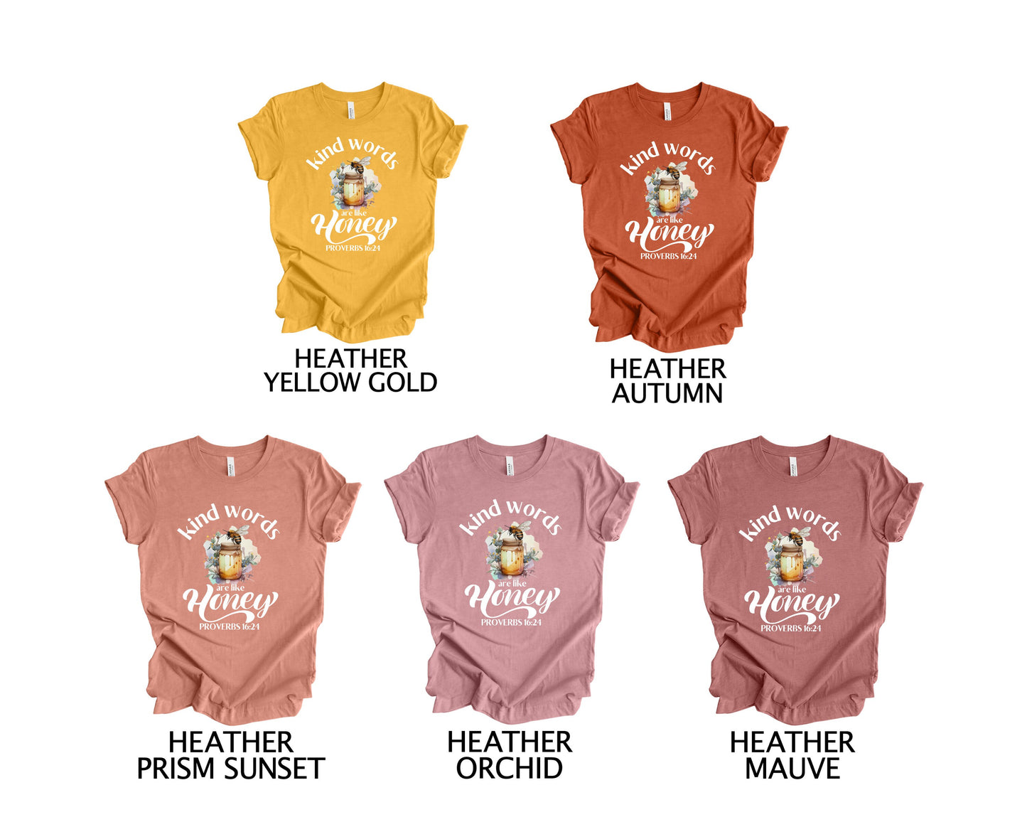 Kind Words are like Honey Graphic Tee for Women