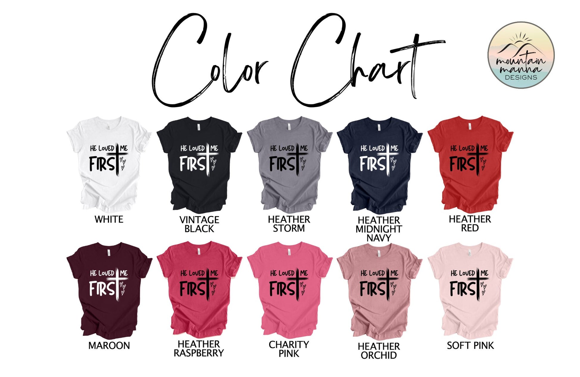 Valentine's Day Graphic Tee for Christian Women | He Loved Me Firsts | God's Love | Cross | Jesus Loves Me