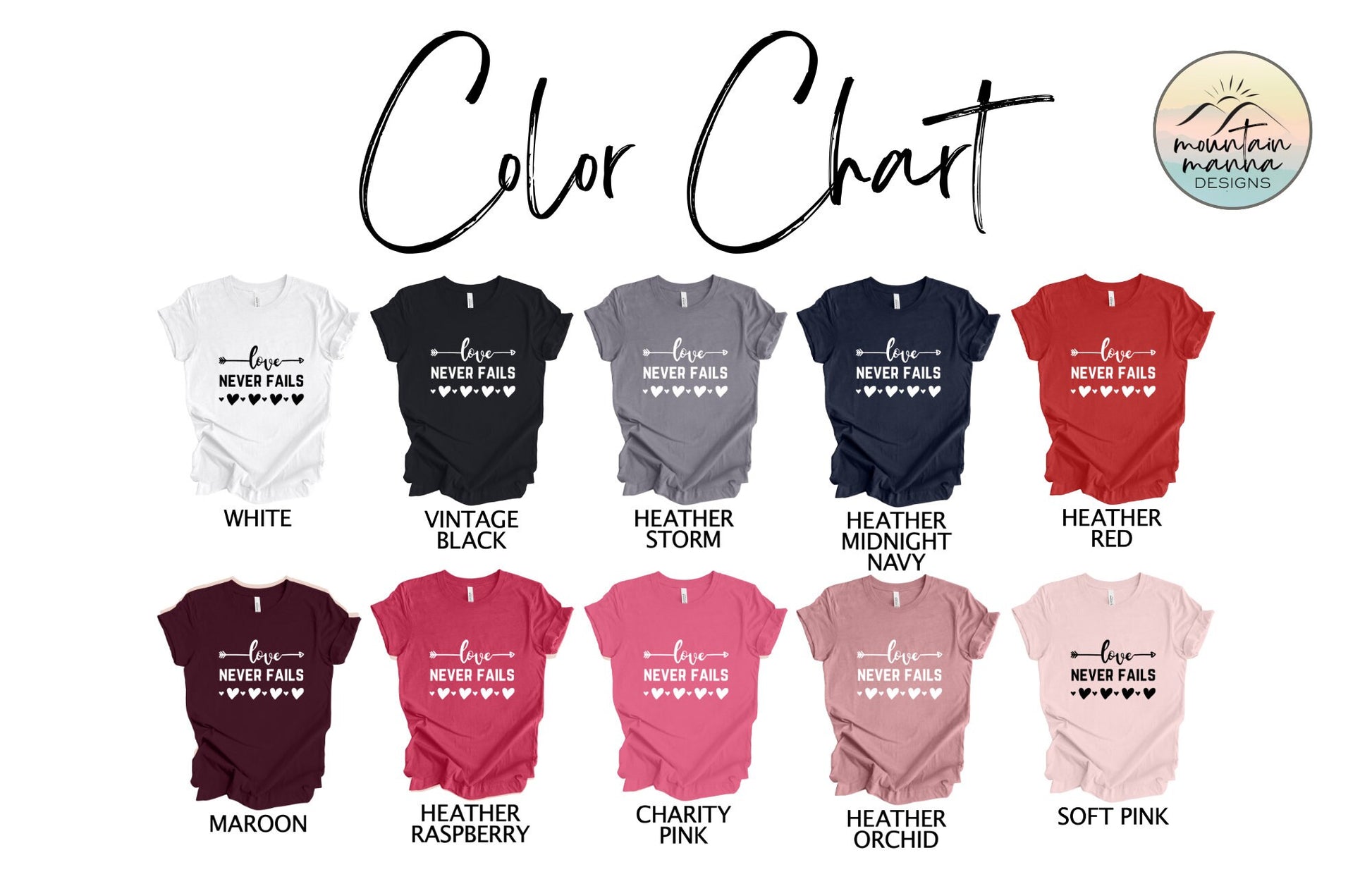 Love Never Fails Women's Shirt Christian | Valentine's Day | Gift for Her |