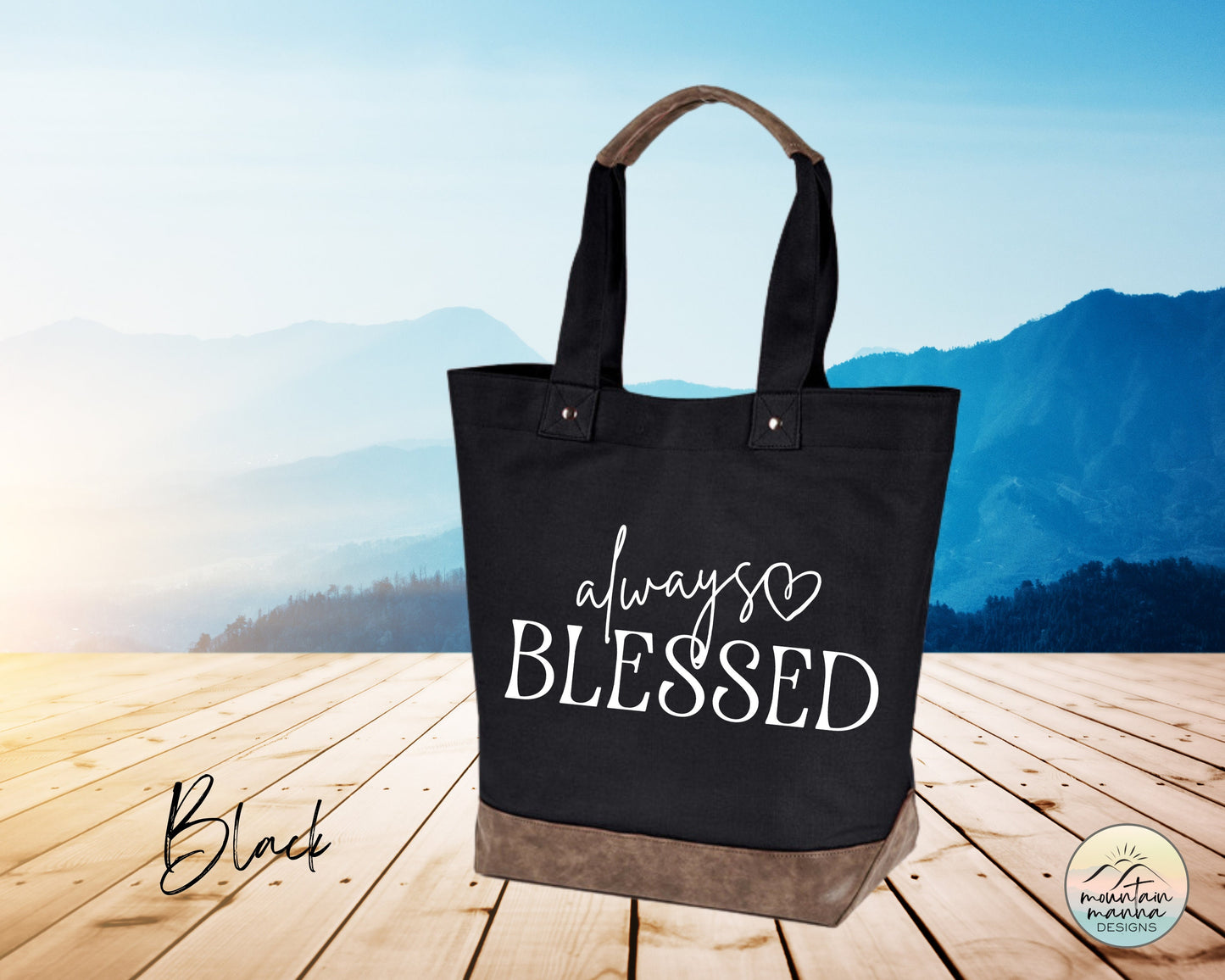 Custom Tote - Always Blessed