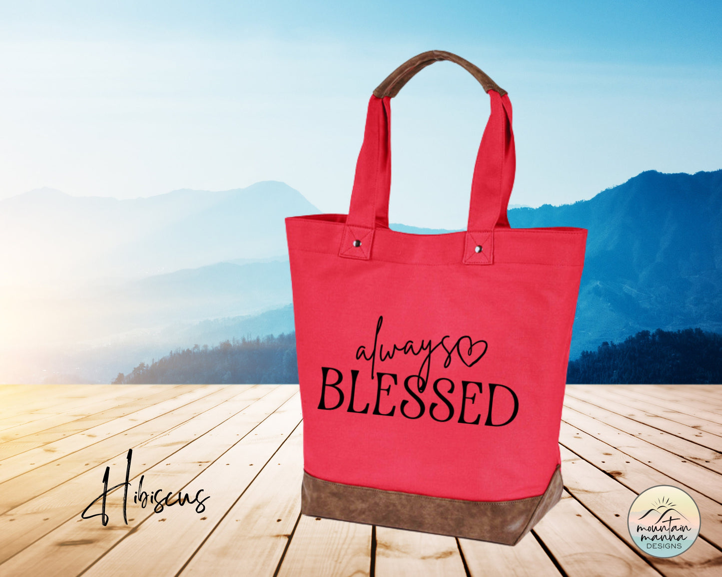 Custom Tote - Always Blessed