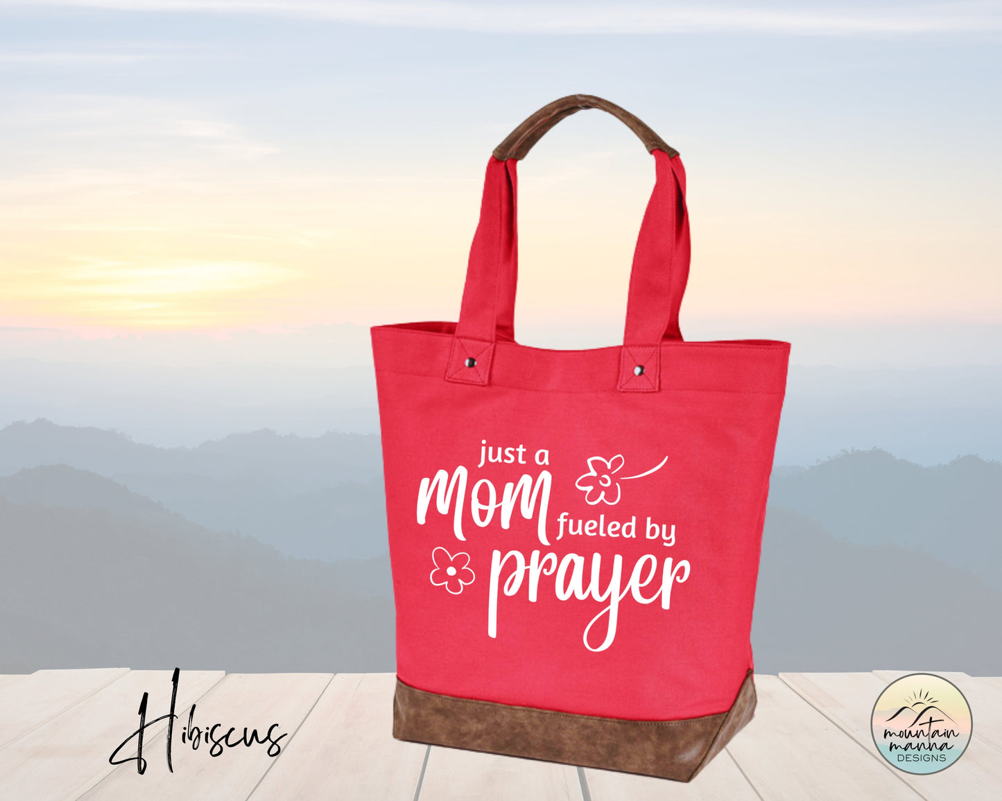 Canvas Tote - Just a Mom Fueled by Prayer | Gift for her