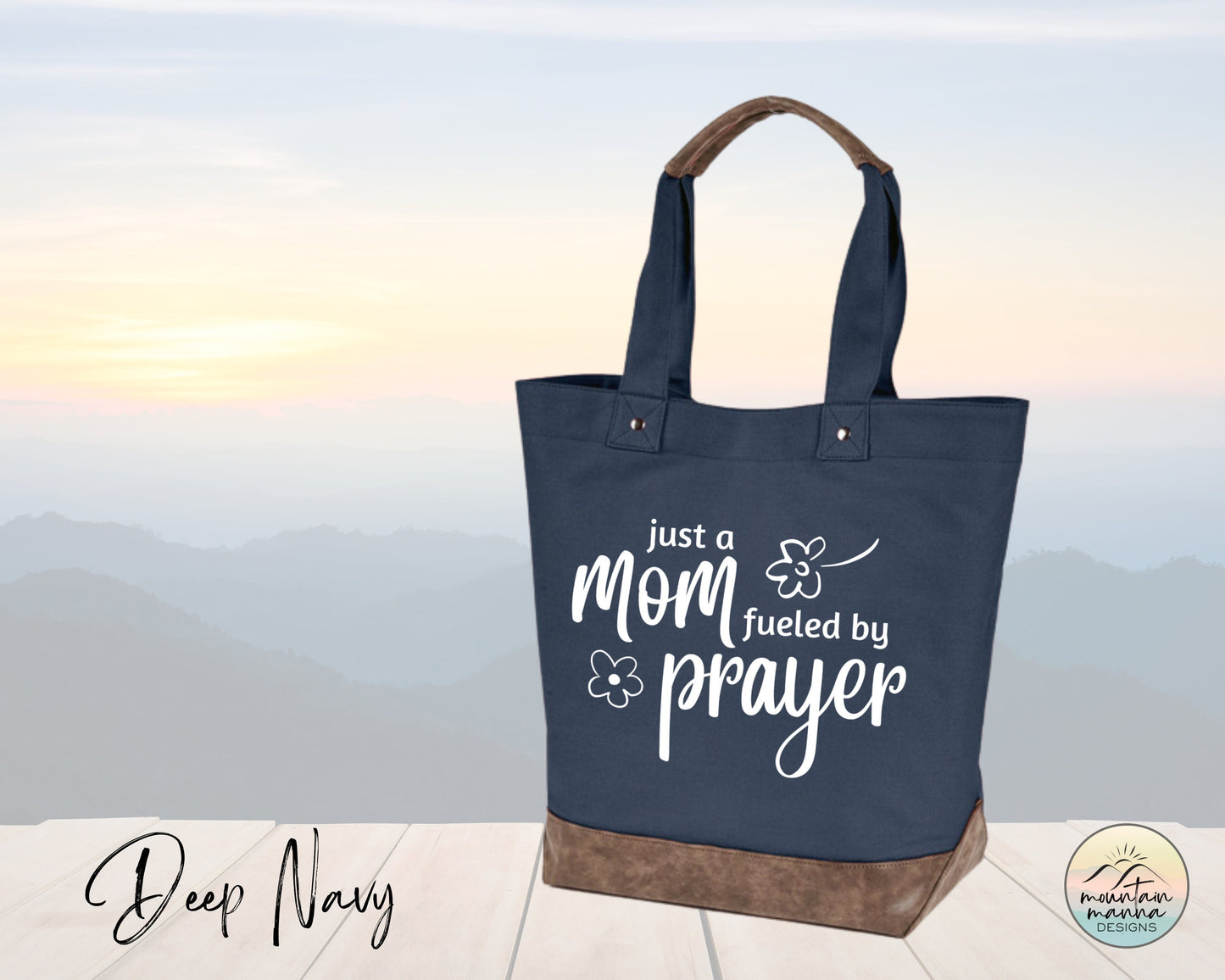 Canvas Tote - Just a Mom Fueled by Prayer | Gift for her