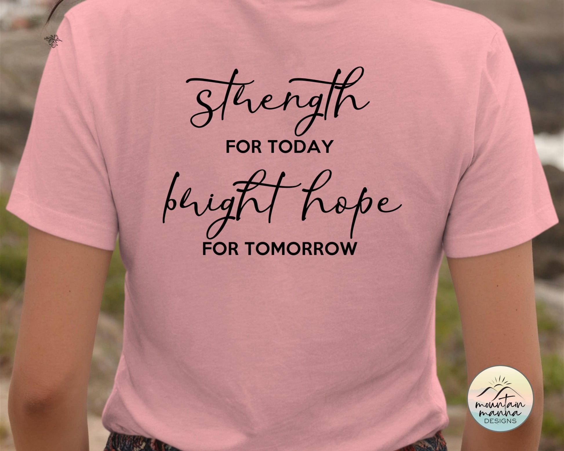 Strength for Today and Bright Hope for Tomorrow Great Is Thy Faithfulness Hymn Graphic Tee