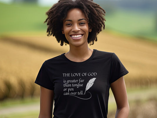 The Love of God Tee | Valentine's Day | Gift for her |