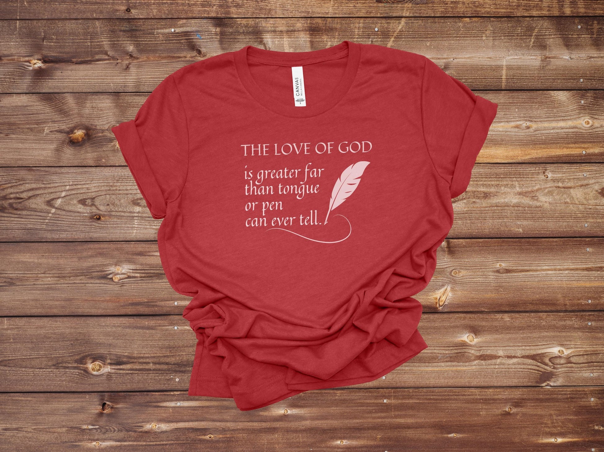 The Love of God Tee | Valentine's Day | Gift for her |