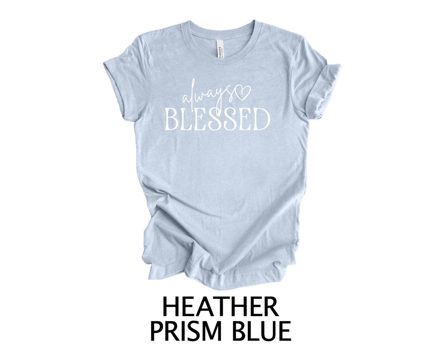 Always Blessed Graphic Tee for Women