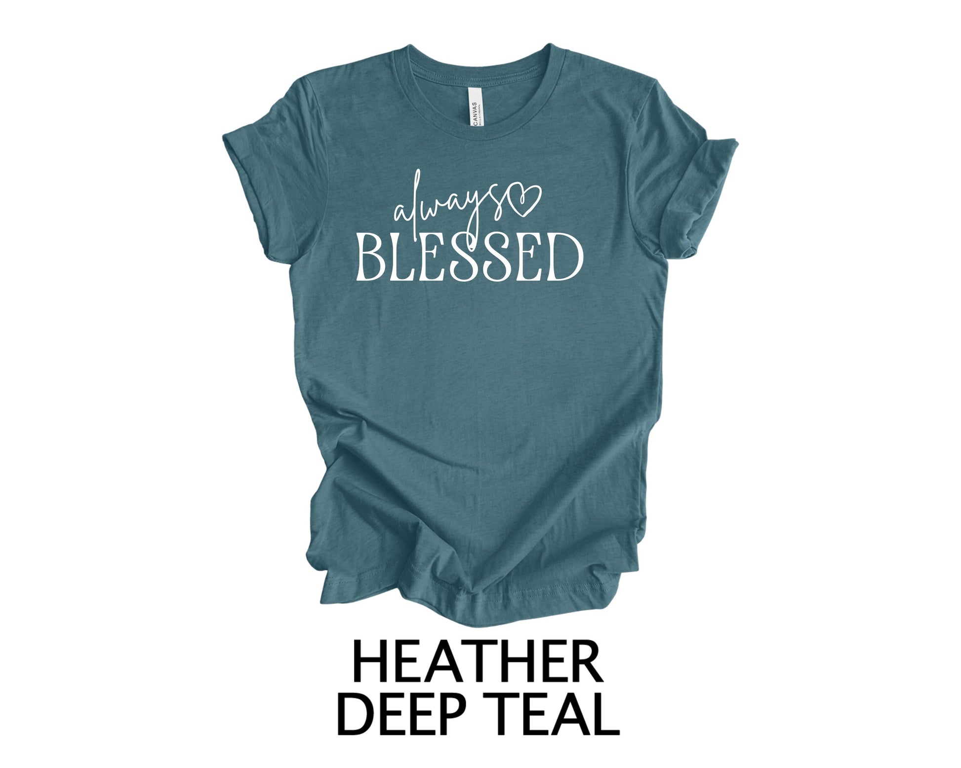 Always Blessed Graphic Tee for Women